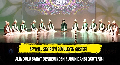 ALİMOĞLU ARAŞTIRMA DERNEĞİNDEN RUHUN DANSI GÖSTERİSİ