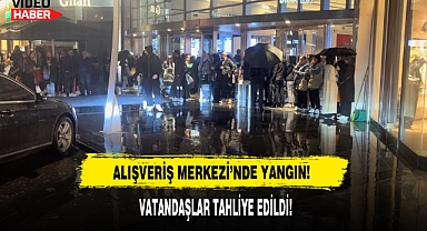 Alışveriş Merkezi'nde Yangın!