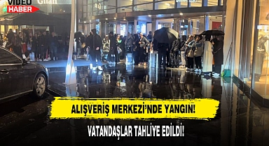 Alışveriş Merkezi'nde Yangın!