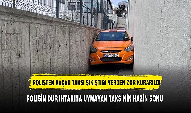 Alkollü taksici polisten kaçarken iki duvar arasına sıkıştı