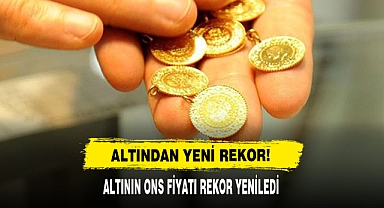 Altından Yeni Rekor!