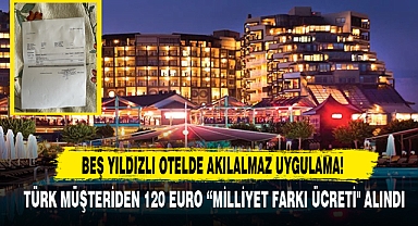 Beş Yıldızlı Otelde Akıl Almaz Uygulama!
