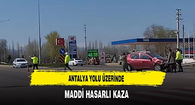 Antalya Yolu Üzerinde Maddi Hasarlı Kaza