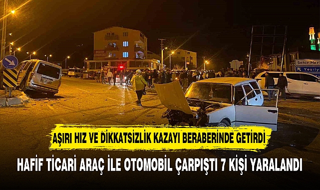 AŞIRI HIZ VE DİKKATSİZLİK KAZAYI BERABERİNDE GETİRDİ