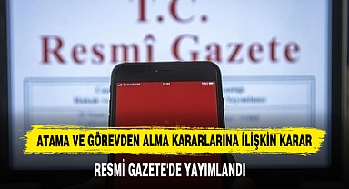 Atama Ve Görevden Alma Kararlarına İlişkin Karar