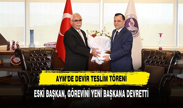 AYM’de Devir Teslim Töreni