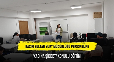BACIM SULTAN YURT MÜDÜRLÜĞÜ PERSONELİNE