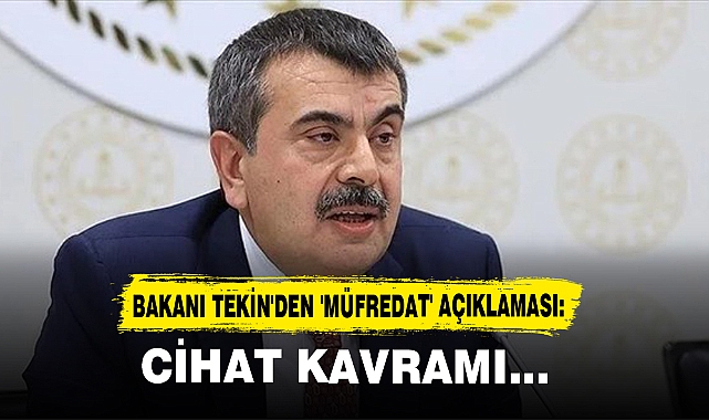 Bakanı Tekin'den 'Müfredat' Açıklaması: Cihat Kavramı...