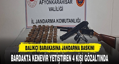 BALIKÇI BARAKASINA JANDARMA BASKINI