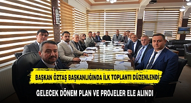 BAŞKAN ADNAN ÖZTAŞ BAŞKANLIĞINDA İLK MECLİS TOPLANDI