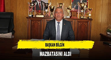 Başkan Bilgin Mazbatasını Alarak Göreve Başladı