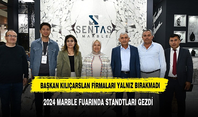 BAŞKAN KILIÇARSLAN İZMİR FUARINA KATILDI