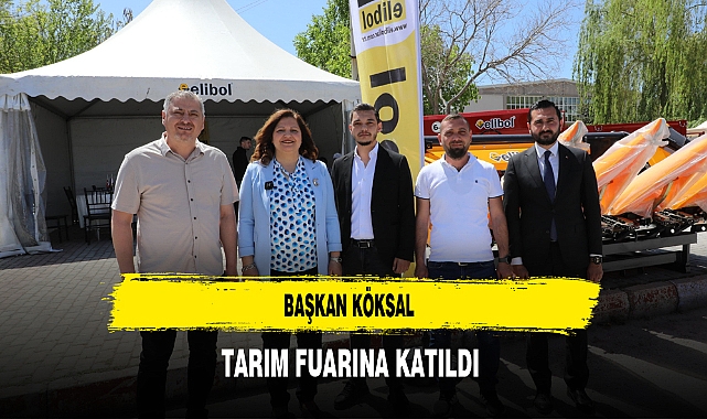 Başkan Köksal Tarım Fuarına Katıldı