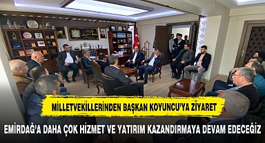 BAŞKAN KOYUNCU'YA HAYIRLI OLSUN ZİYARETİ