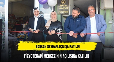 Başkan Seyhan Kılınçarslan, açılışa katıldı