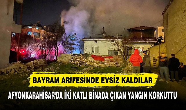 BAYRAM ARİFESİNDE EVSİZ KALDILAR