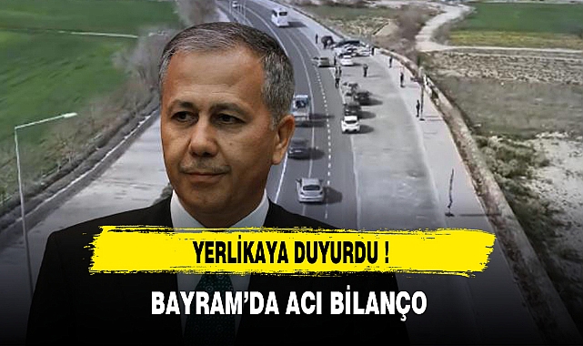 BAYRAM'DA ACI BİLANÇO