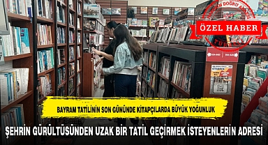 Bayram Tatilinin Son Gününde Kitapçılarda Büyük Yoğunluk