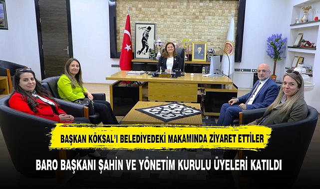 Belediye Başkanı Köksal’a Meslektaşlarından Anlamlı Ziyaret