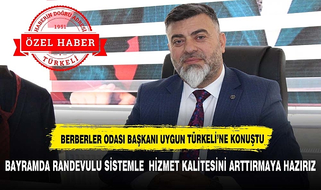 BERBERLER ODASI BAŞKANI UYGUN TÜRKELİ’NE KONUŞTU