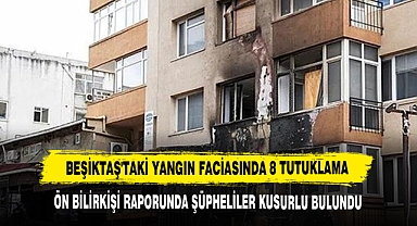 Beşiktaş'taki Yangın Faciasında 8 Tutuklama