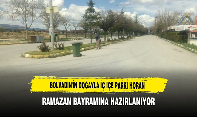 Bolvadin'de Horan Parkı Bayrama Hazırlanıyor
