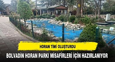 BOLVADİN HORAN PARKI MİSAFİRLERİ İÇİN HAZIRLANIYOR