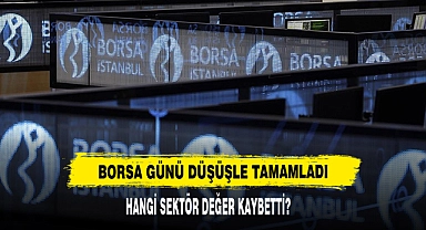Borsa Günü Düşüşle Tamamladı