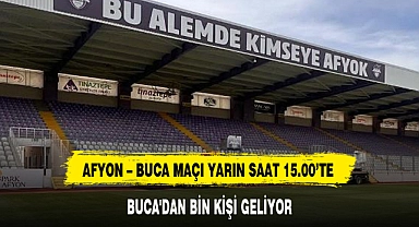 BUCA'DAN BİN KİŞİ GELİYOR