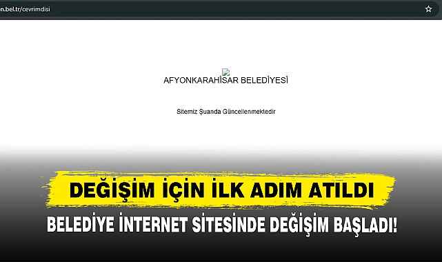 Değişim İçin İlk Adım Atıldı: Belediye İnternet Sitesinde Değişim Başladı!