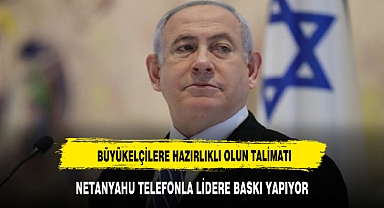 BÜYÜKELÇİLİKLERE,