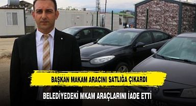 Defne Belediye Başkanı makam araçlarını satışa çıkardı, lüks otomobili iade etti
