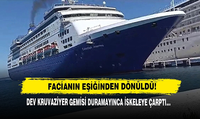 Dev Kruvaziyer Gemisi Duramayınca İskeleye Çarptı...