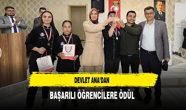 Devlet Ana'dan Başarılı Öğrencilere Ödül