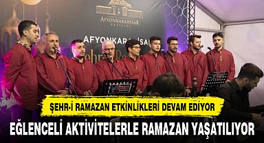 EĞLENCELİ AKTİVİTELERLE RAMAZAN YAŞATILIYOR