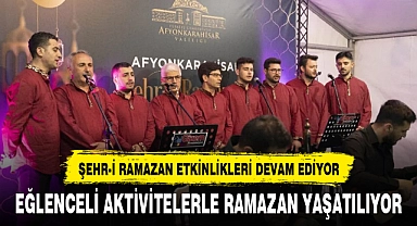 EĞLENCELİ AKTİVİTELERLE RAMAZAN YAŞATILIYOR