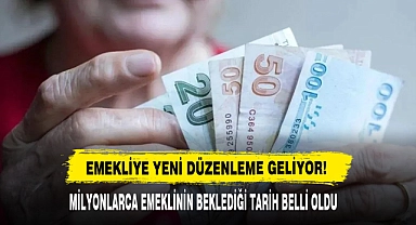 Emekliye Yeni Düzenleme Geliyor!