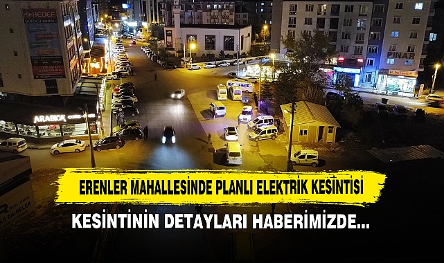 Erenler Mahallesinde Planlı Elektrik Kesintisi