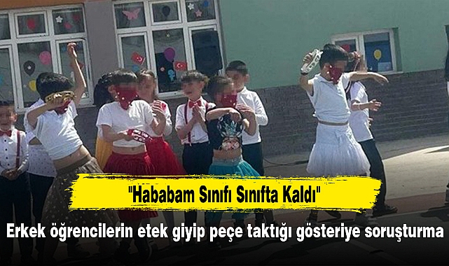 Erkek öğrencilerin etek giyip peçe taktığı gösteriye soruşturma