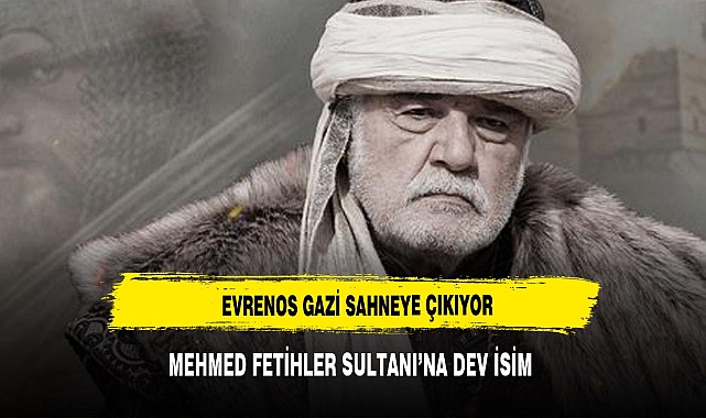 EVRENOS GAZİ SAHNEYE ÇIKIYOR
