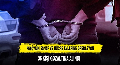 FETÖ'nün Esnaf Ve Hücre Evlerine Operasyon