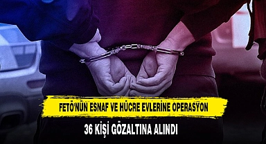FETÖ'nün Esnaf Ve Hücre Evlerine Operasyon