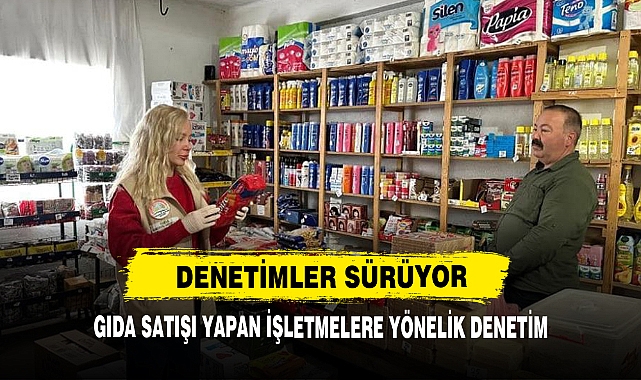 Gıda Satışı Yapan İşletmelere Yönelik Denetim
