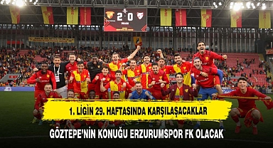 Göztepe’nin konuğu Erzurumspor FK