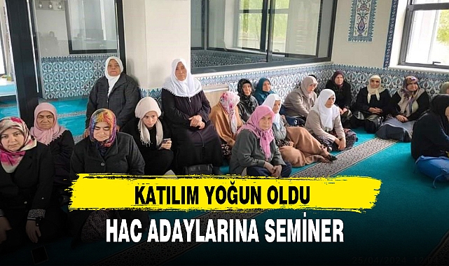 HAC ADAYLARINA SEMİNER