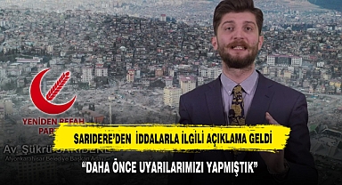SARIDERE ÇOK KONUŞULAN İDDALARLA İLGİLİ KONUŞTU