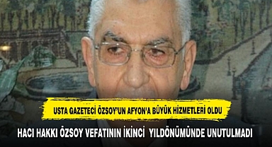 HACI HAKKI ÖZSOY VEFAT YILDÖNÜMÜNDE UNUTULMADI