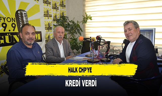Halk CHP'ye Kredi Verdi