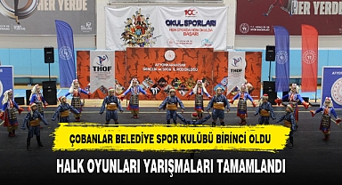 HALK OYUNLARI YARIŞMALARI TAMAMLANDI