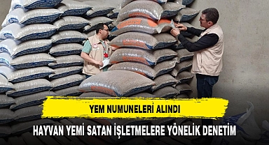 HAYVAN YEMİ SATAN İŞLETMELERE YÖNELİK DENETİM